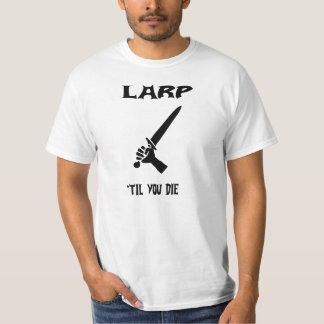 あなたまでLarpは死にます Tシャツ