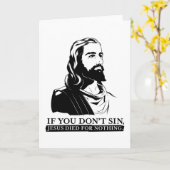 あなたもしは罪を犯さない、イエスは何の罪もなく死んだ。 カード (黄色い花)