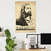 あなたもしは罪を犯さない、イエスは何の罪もなく死んだ。 ポスター (ホームオフィス)
