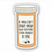 あなたもしは自分のセロトニンの精神的な健康を作ることができない シール (正面)