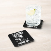 あなたもしを挑発しないし、それは変わらない コースター (右側)