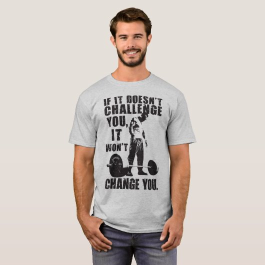 あなたもしを挑発しないし、それは変わらない Tシャツ (正面フル)