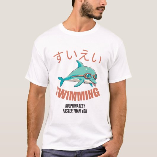 あなたよりイルカのように泳ぐ Tシャツ (正面)