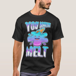 あなたをみてとろける 7 Tシャツ