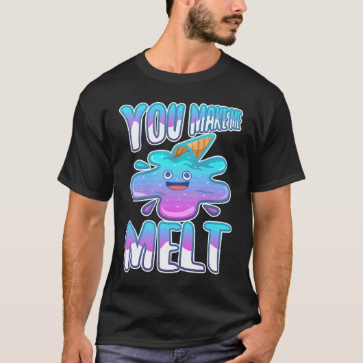 あなたをみてとろける 7 Tシャツ (正面)