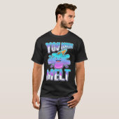 あなたをみてとろける 7 Tシャツ (正面フル)