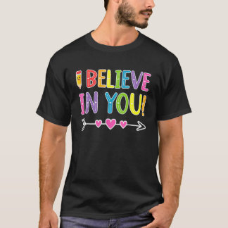 あなたを信じてる Tシャツ 先生 試験日に贈るギフト