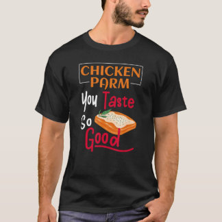 あなたを幸せにするチキンパルメザン Tシャツ
