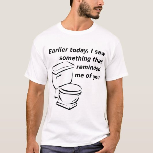 あなたを思い出させてくれた面白いシャツ Tシャツ (正面)