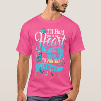 あなたを抱き込むまで私のハートで兄を抱き込む Tシャツ