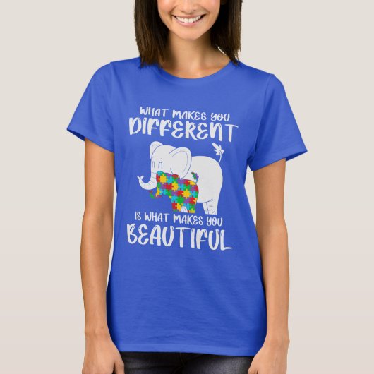 あなたを特別にするものがあなたを美しくする 自閉症 Tシャツ (正面)