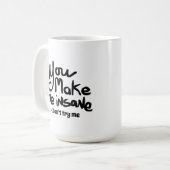 あなたを狂わせるブラックインクの引用 コーヒーマグカップ (正面左)