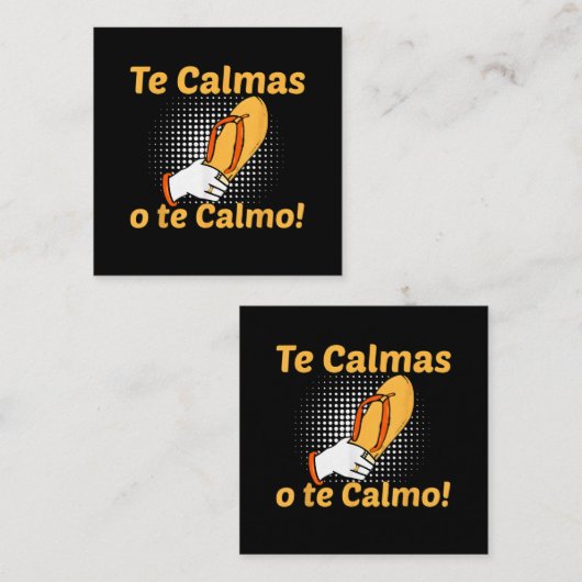 あなたを落ち着かせるか私が落ち着くか スペイン語 母 メキシコ コミック スクエア名刺 (正面/裏面)