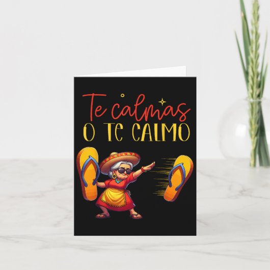 あなたを落ち着かせるわ、または私が落ち着くのよ。面白いスペイン語の母の表現よ。 カード (正面)