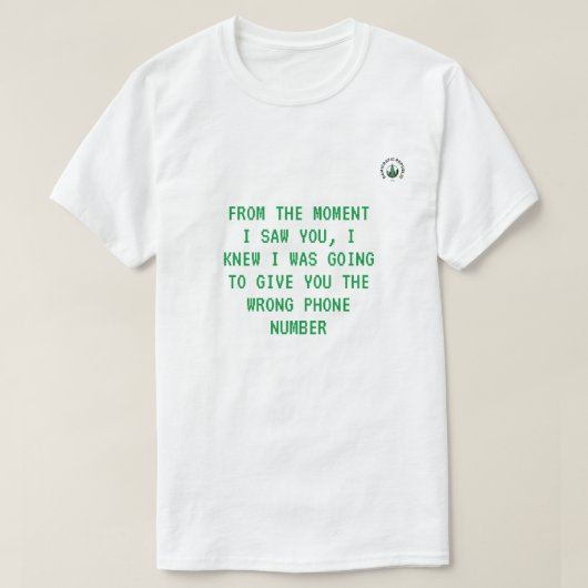 あなたを見たその時から... Tシャツ (デザイン正面)