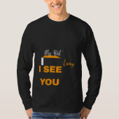 あなたを見ています Tシャツ (正面)