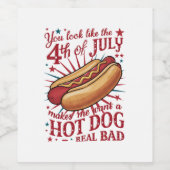 あなたを見るといつも7月4日の独立記念日がホットドッグを食べたくなる ワインラベル (シングルラベル)