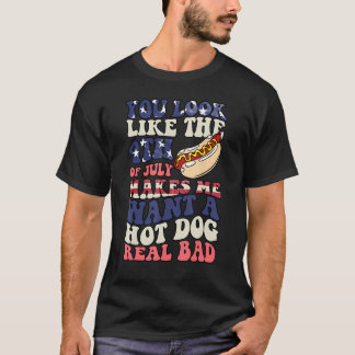 あなたを見ると7月4日がホットドッグが食べたくなる Tシャツ