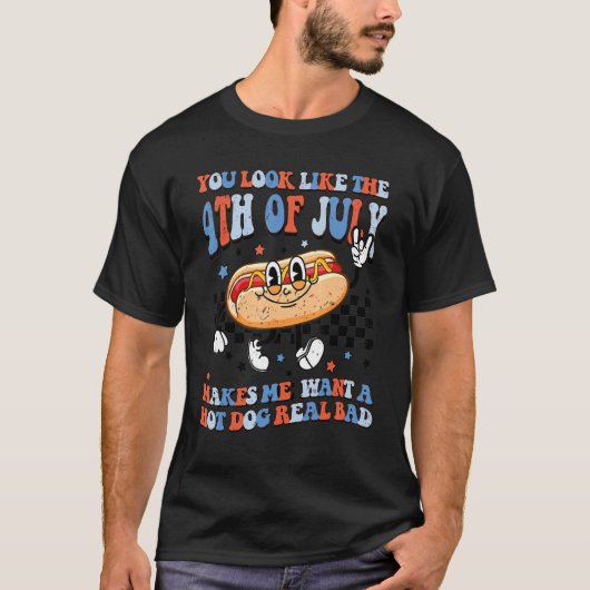 あなたを見ると7月4日が思い浮かびホットが欲しくなる Tシャツ (正面)