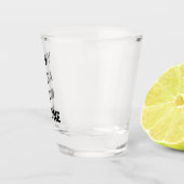 あなたモダンは一人の動機引用文ギフトではない ショットグラス (右)