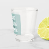 あなた一人ではないインスピレーションミントを覚えている ショットグラス (右)