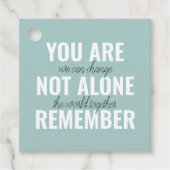 あなた一人ではないインスピレーションミントを覚えている フェイバータグ (正面)