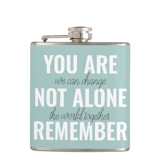 あなた一人ではないインスピレーションミントを覚えている フラスク (正面)