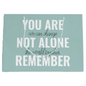 あなた一人ではないインスピレーションミントを覚えている ラージペーパーバッグ (正面)