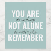 あなた一人ではないインスピレーションミントを覚えている ワインラベル (シングルラベル)