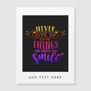 あなた与えをスマイルさせるもの決して取り組まない