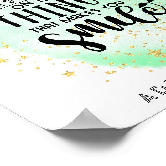 あなた与えをスマイルさせるもの決して取り組まない ポスター (角)