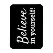 あなた信じ自身のインスピレーションやる気を起こさせる引用文 マグネット (縦)
