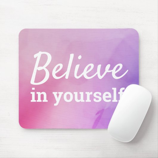 あなた信じ自身の勇気付けられる引用文ピンクガーリー マウスパッド (マウス)
