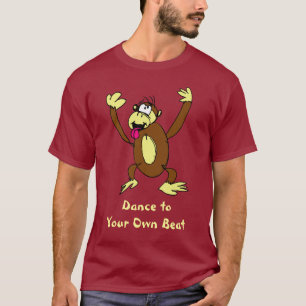 あなた専有物へのダンスビートのサル Tシャツ