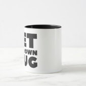 あなた専有物を得て下さい マグカップ (中央)