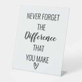 あなた忘れが作る違いは決して 台座サイン