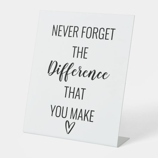 あなた忘れが作る違いは決して 台座サイン (正面)