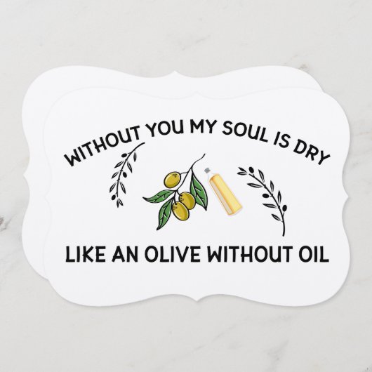 あなた方がいなければ、魂は油のないオリーブのように乾く (正面/裏面)
