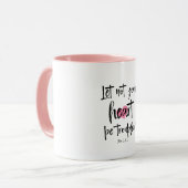 あなた方のハートを聖書の聖句に困らせるな マグカップ (正面左)