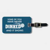 あなた方の何人かは一度も夕食を食べたことがなく、それが示している ラゲッジタグ (正面横)