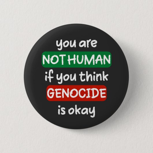 あなた方は人間のもし大虐殺で考えも大成していない 缶バッジ (正面)