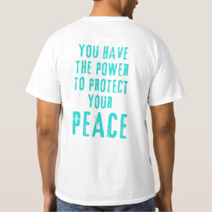 あなた方は平和保護の力を持つ Tシャツ