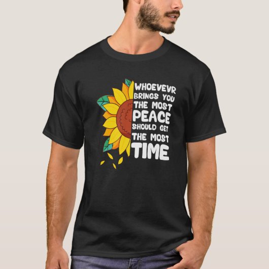 あなた方を最も平和をもたらす者は誰でもMを得るべきだ Tシャツ (正面)