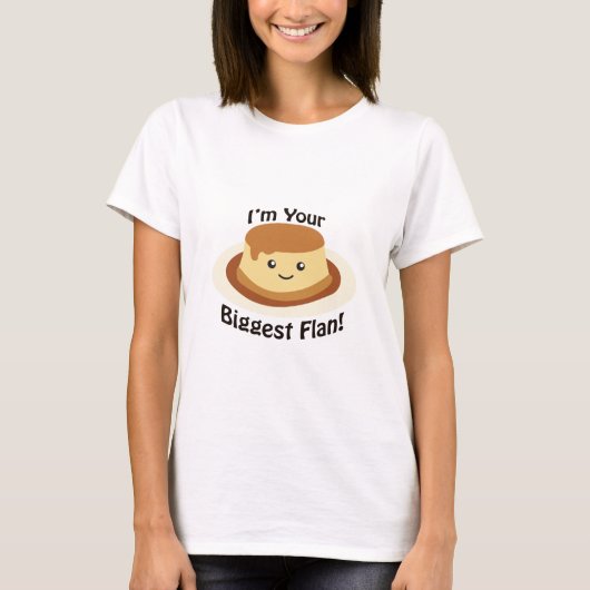 あなた最大のファンよ！ Tシャツ (正面)