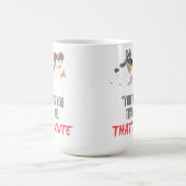 あなた考えは可愛い私を訓練してくれた コーヒーマグカップ (中央)