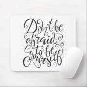 あなた自身があること恐れていないで下さいあないで下さい マウスパッド (マウス)