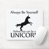 あなた自身がユニコーンあって下さい マウスパッド (マウス)