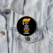 あなた自身が常にあります嘆かわしいですが常にあって下さい 缶バッジ (インサイチュ)