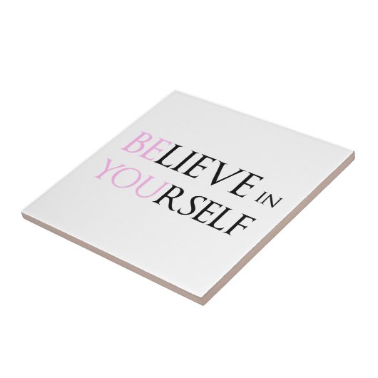 あなた自身で信じて下さい-刺激の引用文のミームあります タイル (側面)