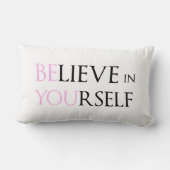 あなた自身で信じて下さい-刺激の引用文のミームあります ランバークッション (裏面)
